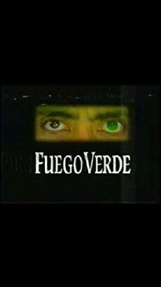 Fuego verde (1998) - Stream Online