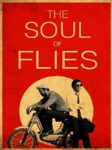 The Soul of Flies (2011) - Stream Online