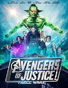 Avengers of Justice: Farce Wars (2018) - Stream Online