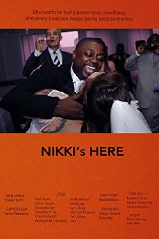 Nikki's Here (2018) - Stream Online