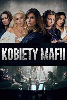 Kobiety mafii (2018) - Stream Online