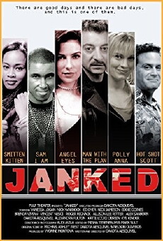 Janked (2011) - Stream Online