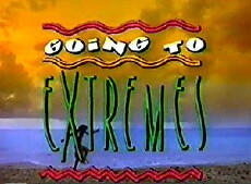 Going to Extremes (1992) - Stream Online
