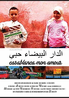 Casablanca Mon Amour (2012) - Stream Online