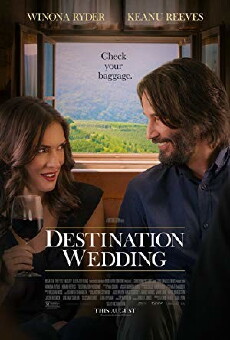 Destination Wedding (2018) - Stream Online