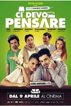 Ci devo pensare (2015) - Stream Online