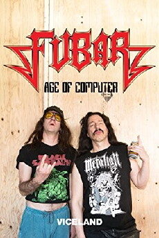 Fubar Age of Computer (2017) - Stream Online