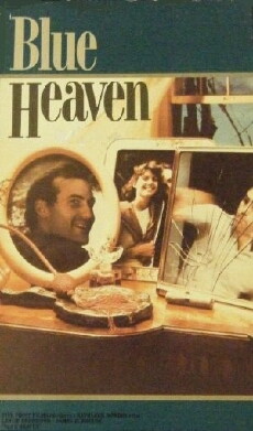 Blue Heaven (1985) - Stream Online