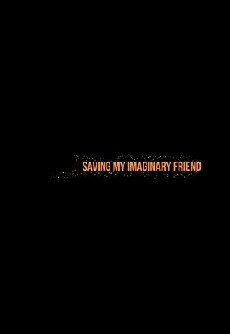 Saving My Imaginary Friend (2019) - Stream Online