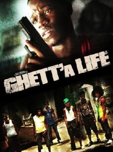 Ghett'a Life (2011) - Stream Online