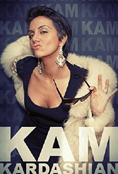 Kam Kardashian (2012) - Stream Online