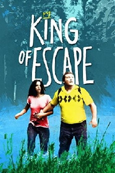 King of Escape (2009) - Stream Online