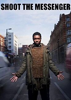 Shoot the Messenger (2006) - Stream Online