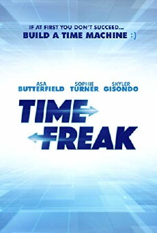 Time Freak (2018) - Stream Online