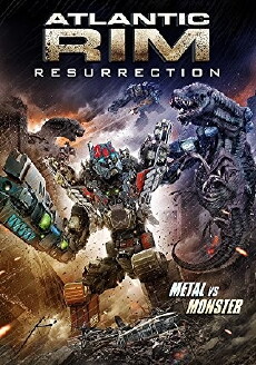 Atlantic Rim: Resurrection (2018) - Stream Online
