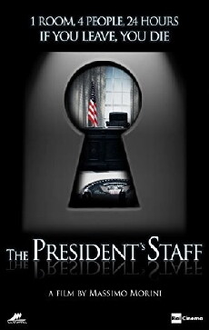The President's Staff (2013) - Stream Online