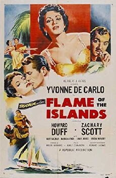 Flame of the Islands (1956) - Stream Online