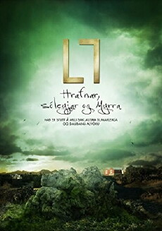 L7: Hrafnar, Sóleyjar og Myrra (2011) - Stream Online