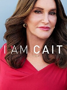 I Am Cait (2015) - Stream Online