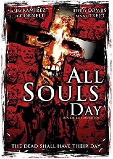 All Souls Day: Dia de los Muertos (2005) - Stream Online