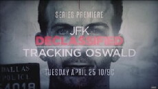 JFK Declassified: Tracking Oswald (2017) - Stream Online