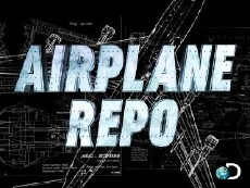 Airplane Repo (2010) - Stream Online