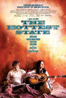 The Hottest State (2006) - Stream Online