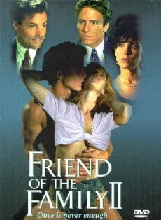 Friend of the Family II (1996) - Stream Online