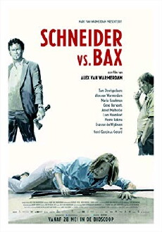 Schneider vs. Bax (2015) - Stream Online