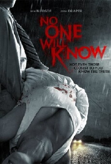 No One Will Know (2012) - Stream Online
