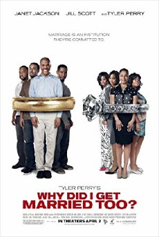 Why Did I Get Married Too? (2010) - Stream Online
