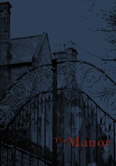 The Manor (2016) - Stream Online