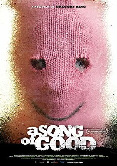 A Song of Good (2008) - Stream Online