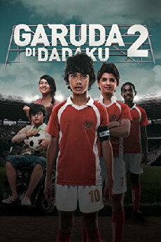 Garuda di Dadaku 2 (2011) - Stream Online