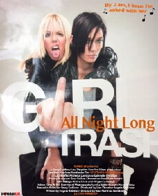 Girltrash: All Night Long (2014) - Stream Online