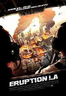 Eruption: LA (2018) - Stream Online