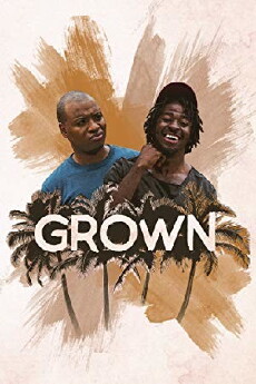 Grown (2018) - Stream Online