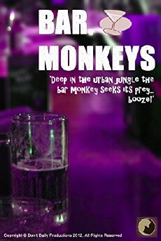 Bar Monkeys (2012) - Stream Online