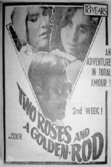 Two Roses and a Golden Rod (1969) - Stream Online
