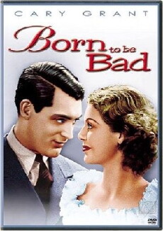Born to Be Bad (1934) - Stream Online