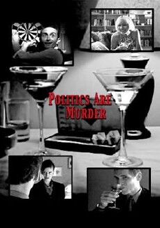 Politics Are Murder (2003) - Stream Online