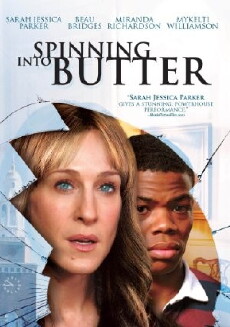 Spinning Into Butter (2007) - Stream Online