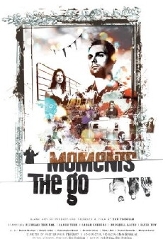 Moments the Go (2014) - Stream Online