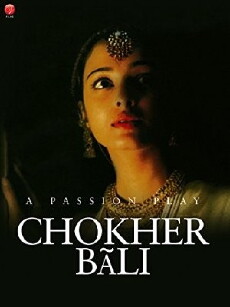 Choker Bali: A Passion Play (2003) - Stream Online