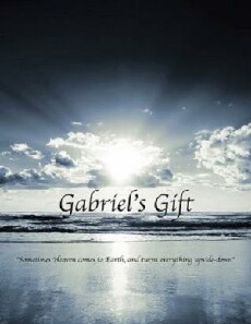 Gabriel's Gift (2017) - Stream Online
