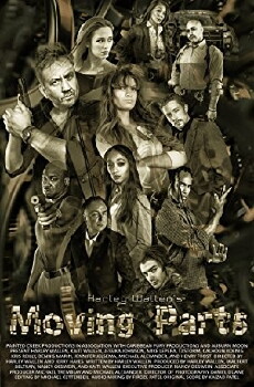 Moving Parts (2017) - Stream Online
