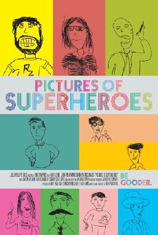 Pictures of Superheroes (2012) - Stream Online