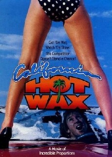 California Hot Wax (1992) - Stream Online