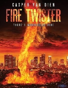 Fire Twister (2015) - Stream Online