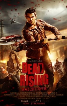 Dead Rising: Watchtower (2015) - Stream Online
